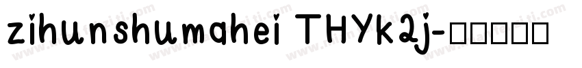 zihunshumahei THYk2j字体转换